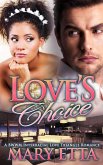 Love's Choice: A BWWM Interracial Love Triangle Romance (eBook, ePUB)
