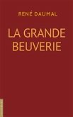 La grande beuverie (eBook, ePUB)