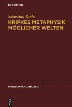 Kripkes Metaphysik möglicher Welten - Krebs, Sebastian