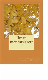 Cover Ilman menestyksett (eBook, ePUB)