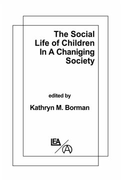 The Social Life of Children in a Changing Society (eBook, ePUB)