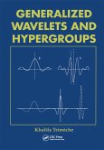 Generalized Wavelets and Hypergroups (eBook, PDF)