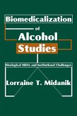 Biomedicalization of Alcohol Studies (eBook, ePUB)