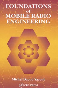 Foundations of Mobile Radio Engineering (eBook, ePUB) - Yacoub, Michel Daoud