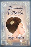 Inventing Victoria (eBook, ePUB)