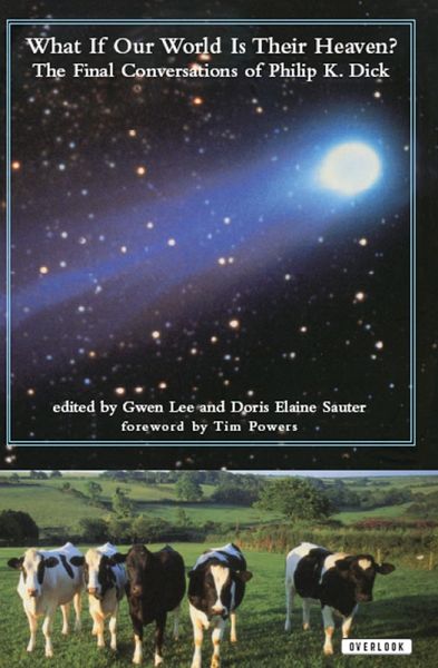 What If Our World Is Their Heaven? (eBook, ePUB) What If Our World Is Their Heaven? (eBook, ePUB)