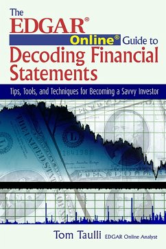 EDGAR Online Guide to Decoding Financial Statements (eBook, PDF) - Taulli, Tom