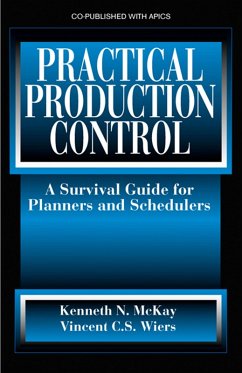 Practical Production Control (eBook, PDF) - Mckay, Kenneth
