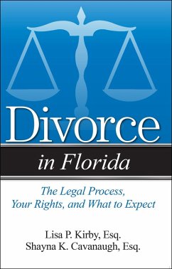 Divorce in Florida (eBook, ePUB) - Cavanaugh, Shayna K