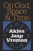 On God, Space, and Time (eBook, PDF)