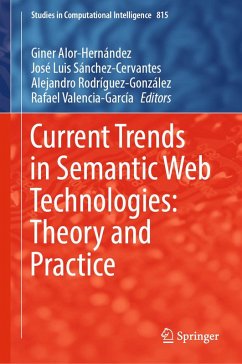 Current Trends in Semantic Web Technologies: Theory and Practice (eBook, PDF)