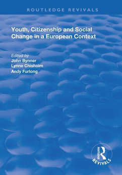 Youth, Citizenship and Social Change in a European Context (eBook, PDF)