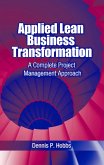 Applied Lean Business Transformation (eBook, PDF) Applied Lean Business Transformation (eBook, PDF)