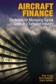 Aircraft Finance (eBook, ePUB) Aircraft Finance (eBook, ePUB)