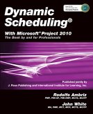 Dynamic Scheduling(R) With Microsoft(R) Project 2010 (eBook, ePUB)