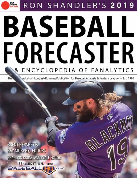 Ron Shandler's 2019 Baseball Forecaster (eBook, ePUB) Ron Shandler's 2019 Baseball Forecaster (eBook, ePUB)