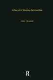 In Search of New Age Spiritualities (eBook, ePUB)