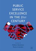 Public Service Excellence in the 21st Century (eBook, PDF)