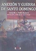 Anexión y guerra de Santo Domingo