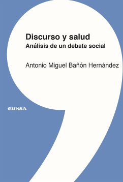 Discurso y salud - Bañón, Antonio Miguel