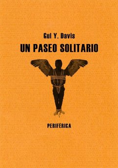 Un paseo solitario - Davis, Gul Y.; Gascón Rodríguez, Daniel