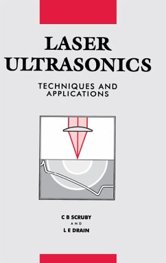 Laser Ultrasonics Techniques and Applications (eBook, ePUB) - Drain, L. E