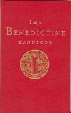 The Benedictine Handbook (eBook, ePUB)