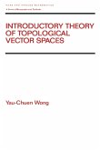Introductory Theory of Topological Vector SPates (eBook, ePUB)