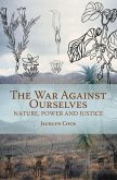 War Against Ourselves (eBook, ePUB)