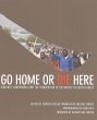 Go Home or Die Here (eBook, ePUB) - Bild 1