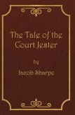 The Tale of the Court Jester (eBook, ePUB)