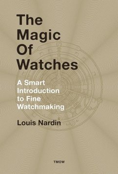 The Magic of Watches - Nardin, Louis