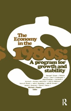 The Economy in the 1980s (eBook, ePUB) - Boskin, Michael J.