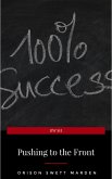 Pushing To The Front : Success Under Difficulties (eBook, ePUB) Pushing To The Front : Success Under Difficulties (eBook, ePUB)