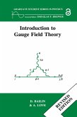 Introduction to Gauge Field Theory Revised Edition (eBook, PDF)