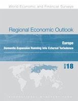 Regional Economic Outlook, November 2018, Europe: Domestic Expansion Running Into External Turbulence