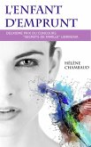 L'enfant d'emprunt (eBook, ePUB)