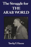 Struggle For The Arab World (eBook, PDF)