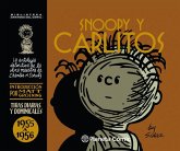 Snoopy y Carlitos, La antología definitiva de la obra maestra de Charles M. Schulz, 1955 a 1956