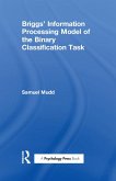 Briggs' Information Processing Model of the Binary Classification Task (eBook, PDF)