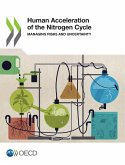 Human Acceleration of the Nitrogen Cycle (eBook, PDF) Human Acceleration of the Nitrogen Cycle (eBook, PDF)