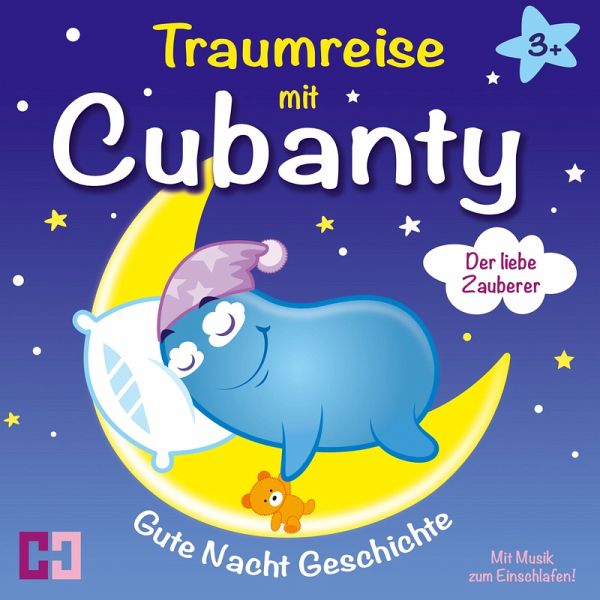 Gute Nacht Geschichte - Der liebe Zauberer (MP3-Download) von Cubanty  Kuscheltier - Hörbuch bei bücher.de runterladen