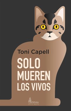 Cover Solo mueren los vivos (eBook, ePUB)