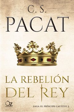 Rebelión del Rey - Pacat, C. S.