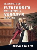 Everybody's Business Is Nobody's Business (eBook, ePUB)