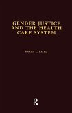 Gender Justice and the Health Care System (eBook, PDF)