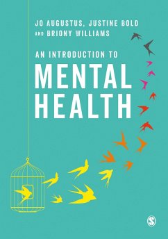 An Introduction to Mental Health (eBook, ePUB) - Augustus, Jo; Bold, Justine; Williams, Briony