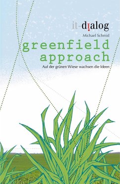 greenfield approach (eBook, ePUB) - Schmid, Michael
