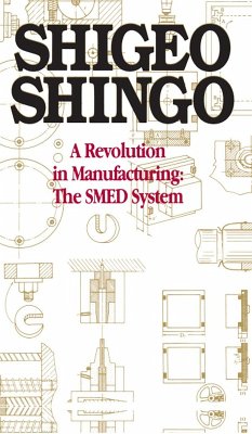 A Revolution in Manufacturing (eBook, ePUB) - Shingo, Shigeo