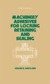 Machinery Adhesives for Locking, Retaining, and Sealing (eBook, ePUB)